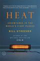 Heat: Adventures in the World's Fiery Places