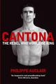 Cantona: The Rebel Who Would Be King