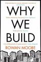 Why We Build