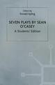 Seven Plays By Sean O'casey: A Student's Edition