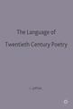 The Language of Twentieth Century Poetry