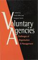 Voluntary Agencies: Challenges of Organisation and Management