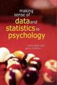 Making Sense of Data and Statistics in Psychology