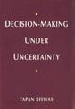 Decision-Making under Uncertainty