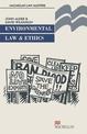 Environmental Law and Ethics