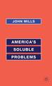 America's Soluble Problems