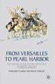 From Versailles to Pearl Harbor: The Origins of the Second World War in Europe and Asia