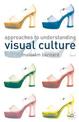 Approaches to Understanding Visual Culture