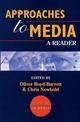 Approaches to Media: A Reader