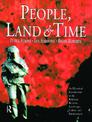 People, Land and Time: An Historical Introduction to the Relations Between Landscape, Culture and Environment