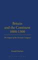 Britain and the Continent 1000-1300: The Impact of the Norman Conquest