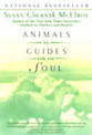 Animals as Guides for the Soul: Stories of Life-Changing Encounters