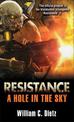 Resistance: A Hole in the Sky: A Novel