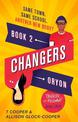 Changers, Book Two: Oryon