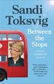 Between the Stops: The View of My Life from the Top of the Number 12 Bus: the long-awaited memoir from the star of QI and The Gr