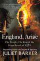 England, Arise: The People, the King and the Great Revolt of 1381