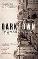 Darktown: The remarkable, multi-award nominated historical crime thriller