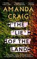 The Lie of the Land: A very good read indeed' Matt Haig