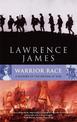 Warrior Race: A History of the British at War