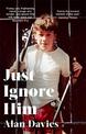 Just Ignore Him: A BBC Two Between the Covers book club pick