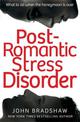 Post-Romantic Stress Disorder: What to do when the honeymoon is over