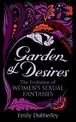 Garden of Desires: The Evolution of Women's Sexual Fantasies