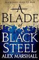 A Blade of Black Steel: Book Two of the Crimson Empire