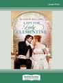 A Spy for Lady Clementine (Large Print)