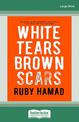 White Tears/Brown Scars (Large Print)