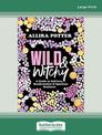 Wild & Witchy (Large Print)