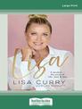 Lisa: The Inspiring #1 Bestselling Memoir (Large Print)