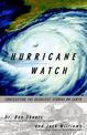 Hurricane Watch: Forecasting the Deadliest Storms on Earth