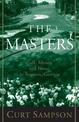 The Masters: Golf, Money, and Power in Augusta, Georgia