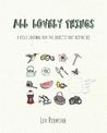 All Lovely Things: A Field Journal for the Objects That Define Us