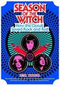 Season of the Witch: How the Occult Saved Rock and Roll