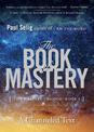 The Book of Mastery: The Master Trilogy: Book I