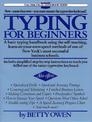 Typing for Beginners: A Basic Typing Handbook Using the Self-Teaching, Learn-at-Your-Own-Speed Methods of One of New York's Most