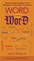 Word for Word: Transform Your Vocabulary from Pedestrian to Precocious* in an Instant (or from Sophisticated to Straightforward)