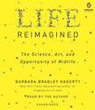 Life Reimagined: The Science, Art, and Opportunity of Midlife