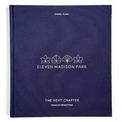 Eleven Madison Park: The Next Chapter: Revised and Unlimited Edition