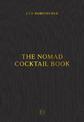 The NoMad Cocktail Book