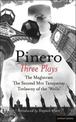 Pinero: Three Plays: The Magistrate; The Second Mrs Tanqueray; Trelawny of the 'Wells'