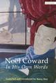 Noel Coward In His Own Words