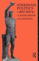 Athenian Politics, c.800-500 B.C.: A Source Book