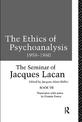 Seminar of Jacques Lacan: Bk.7: Ethics of Psychoanalysis, 1959-60