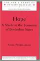 Hope: A Shield in the Economy of Borderline States