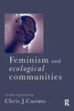 Feminism and Ecological Communities: An Ethic of Flourishing