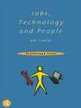 Jobs, Technology and People