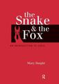 The Snake and the Fox: Introduction to Logic