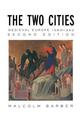 The Two Cities: Medieval Europe 1050-1320